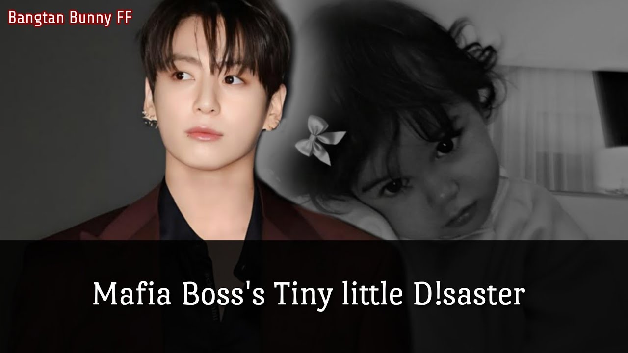 Mafia Boss's Tiny Little d!saster || Jeon Jungkook FF