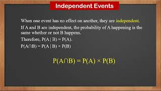 9709 S1 - 4.4 Mutually Exclusive and Independent Events