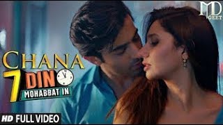 Chana Kithan Guzari 7 Din Mohabbat In Song Love Story Mahira Khan Sheheryar New