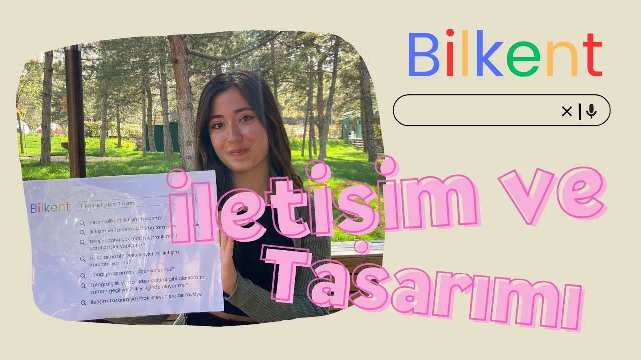 Bilkent Üniversitesi İletişim ve Tasarımı (COMD) Bölüm Tanıtımı