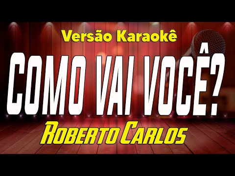 Video thumbnail for Roberto Carlos - Como vai você
