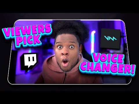 Video Voice Changer Activated by Twitch Viewers! Voicemod... - youtube