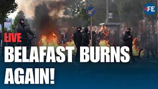 Belfast Burns Again | Knife Stabbing Sparks Protest Fury