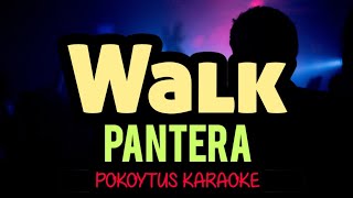 Walk 🎤 Pantera (karaoke) #minusone  #lyricvideo  #lyrics