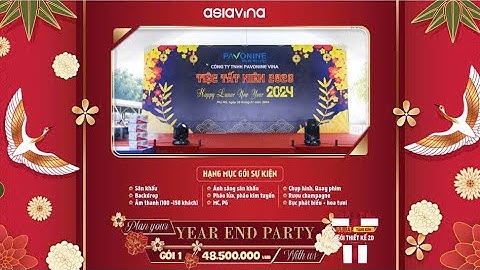 Dịch vụ tổ chức tiệc tất niên giá rẻ tại Bà Rịa - Vũng Tàu, Công ty tổ chức sự kiện Asia Vina