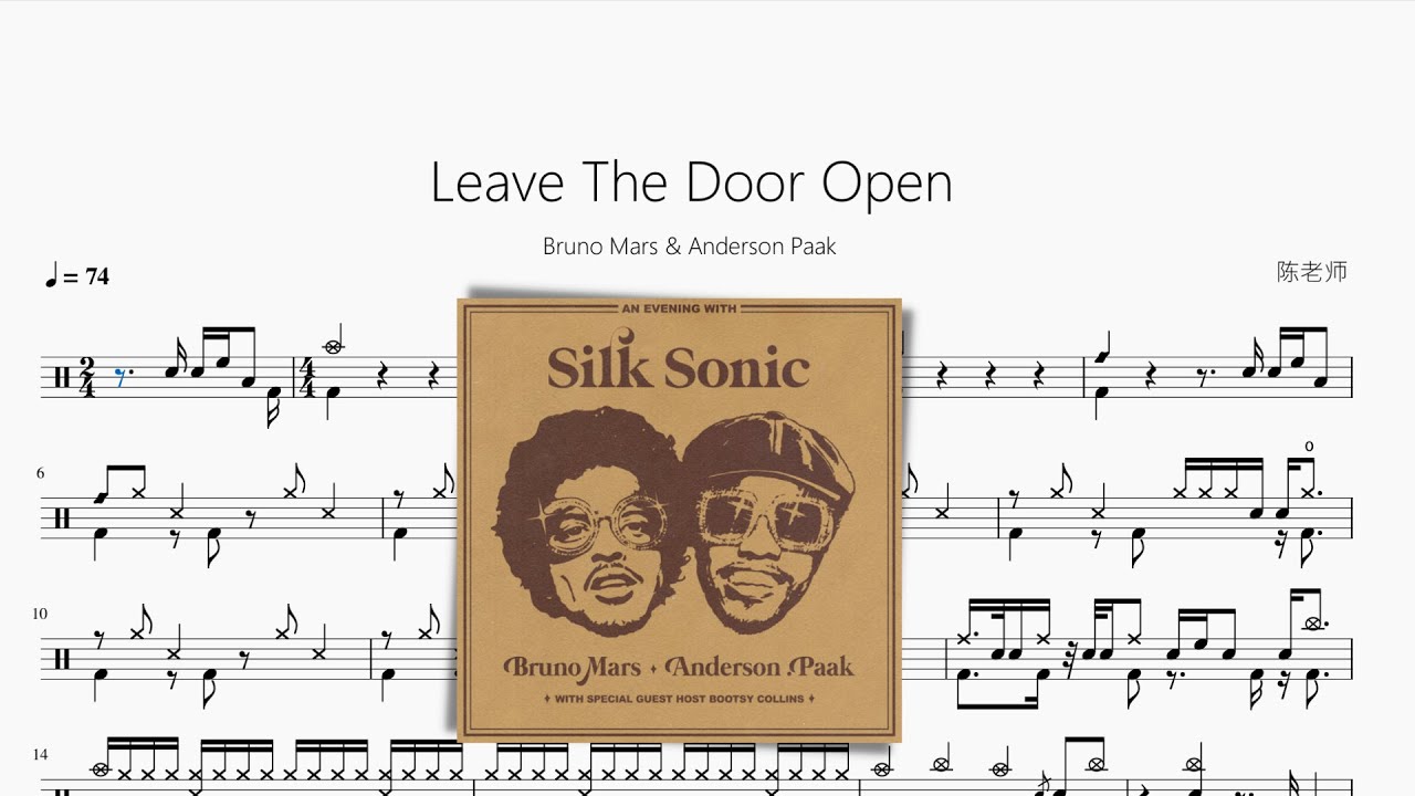 Leave The Door Open【Bruno Mars & Anderson Paak】动态鼓谱 ドラム 