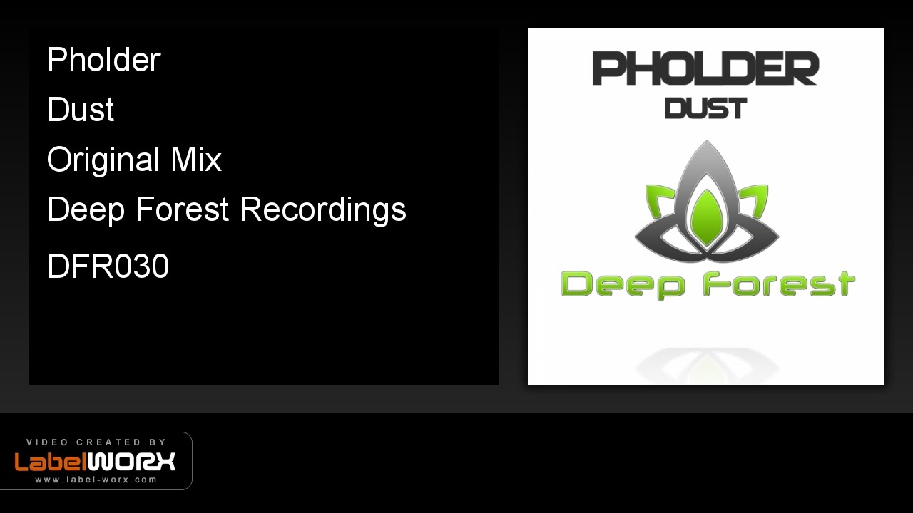 Watch Pholder - Dust (Original Mix) on YouTube Watch Pholder - Dust (Original Mix) on YouTube