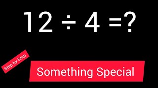 12 Divided by 4 || 12 ÷ 4 ||How do you divide 12 by 4 step by step?||Long Division