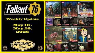 New Atomic Shop Weekly Update From May 19 To May 26, 2026 - Fallout 76 Atomic Shop Weekly Update