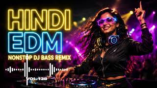 Bollywood EDM Party Anthems 2026 🔥 Mega DJ Festival Mix | Nonstop Dance Energy
