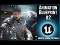 Animation blueprint 2  unreal engine tutorial