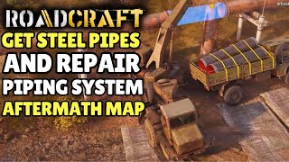 RoadCraft: Get Steel Pipes & Repair Piping System - Aftermath Map screenshot 1