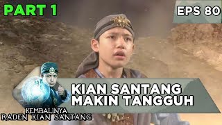 Mustika Sang Ayah membuat Kian Santang Makin Tangguh - Kembalinya Raden Kian Santang Eps 80 (27/11)