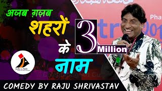 Shahron Ke Naam | Comedy by Raju Shrivastav at Jashn-e-Adab 2019