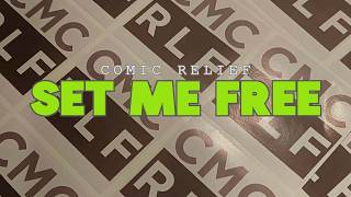 SET ME FREE - COMIC RELIEF (Lyric Video)