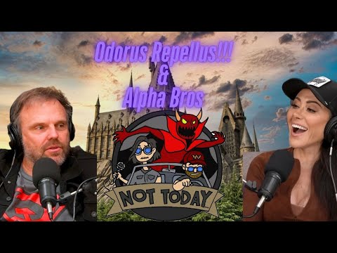 Not Today... Scammers, D Cups, Green Room Dynamics, Harry Potter Spells & Florida Man Friday! Ep 54