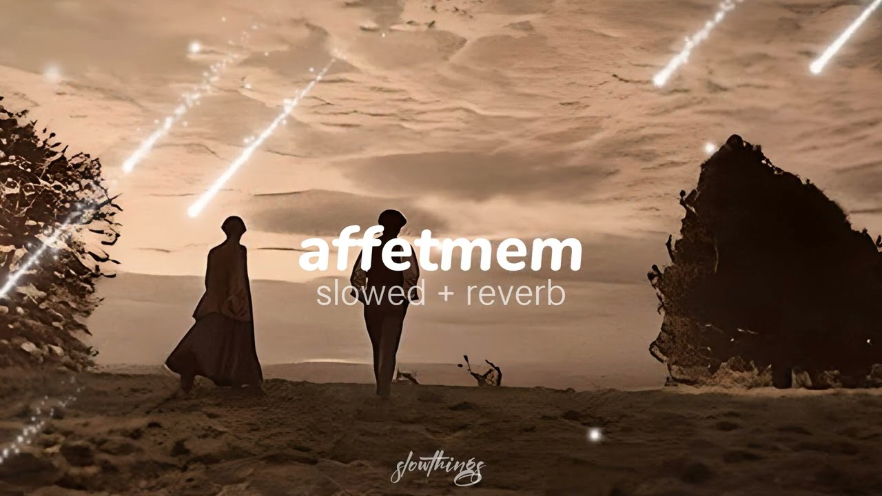 lia shine - affetmem (slowed + reverb)