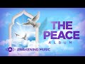 Awakening Music - The Peace Album 🕊 | Live Stream