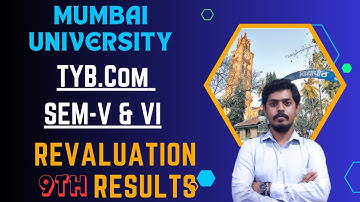 TYBCOM SEM-V & VI 9th List Revaluation Results 2nd Half 2023l Mumbai University l Mukund Sir