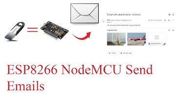 Esp8266 send email part 2 / Gửi email đính kèm file các loại