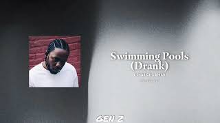 Kendrick Lamar - Swimming Pools (Drank) | \