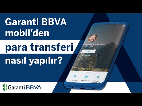 Garanti BBVA Mobil’den Para Transferi Nasıl Yapılır?