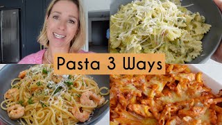 THREE 10 MINUTE MEALS - PASTA 3 WAYS | Kerry Whelpdale