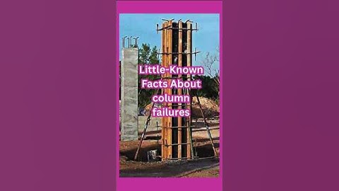 Little Known Facts About column failures