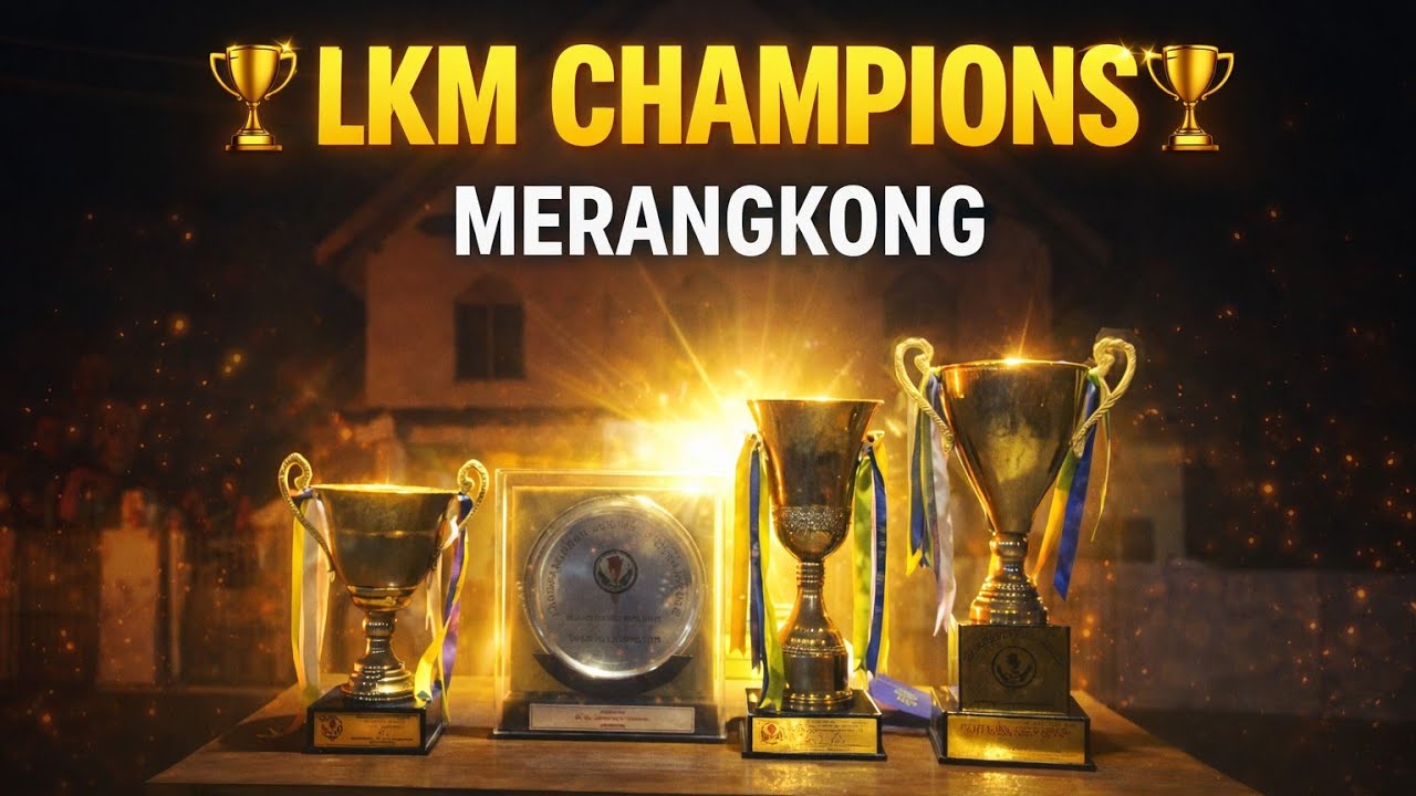 2026 LKM MERANGKONG CHAMPIONS TEAM