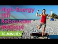 10 MIN Rebounding HIIT Workout: At Home FAT BURNING CARDIO Mini Trampoline