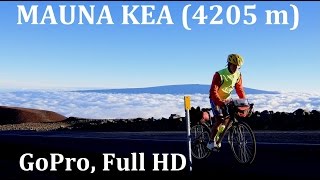 World's hardest, toughest cycling climb : Mauna Kea (4205 m)  an epic: GoPro, Full HD