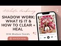 A Guide to Shadow Work #shadowwork