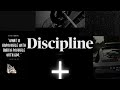 ¡ Solo Disciplina !