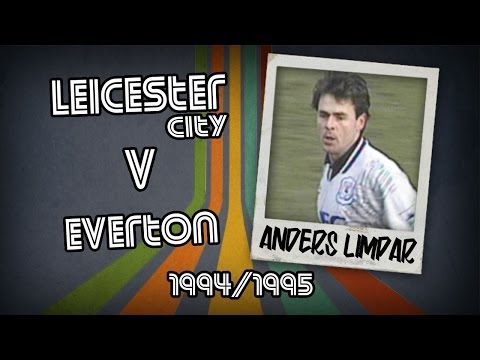 ANDERS LIMPAR - Leicester v Everton, 94/95 | Retro Goal