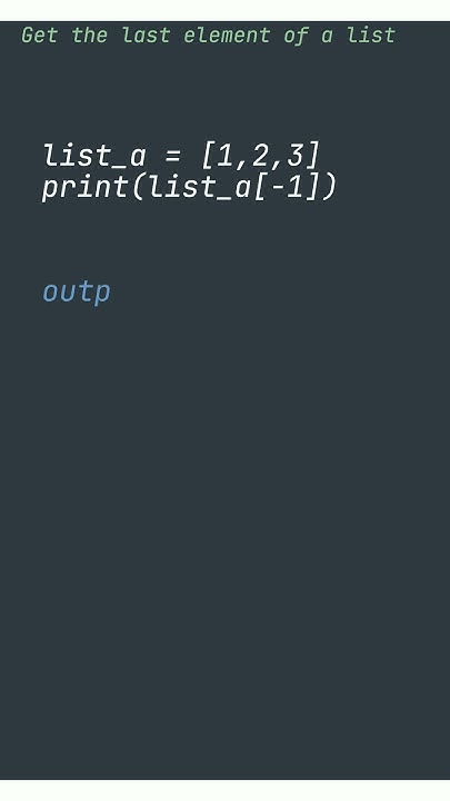 The best way to get the last element of a list in python - YouTube