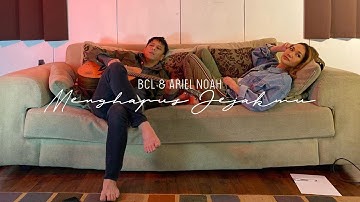 BCL ft. Ariel NOAH - Menghapus Jejakmu