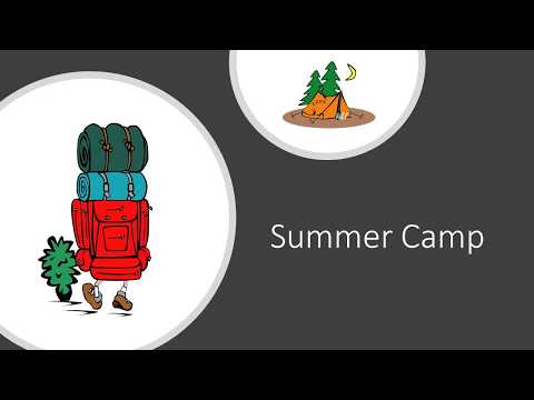 Summer Camp Song 1