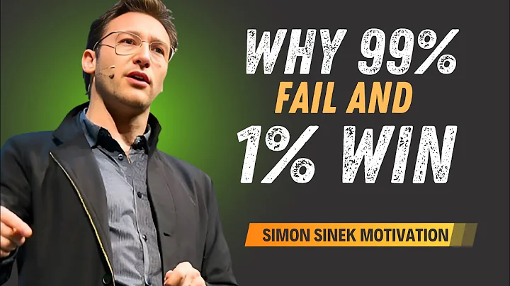 Why 99% Fail and 1% Win | Motivational Speech Inspired by Simon Sinek