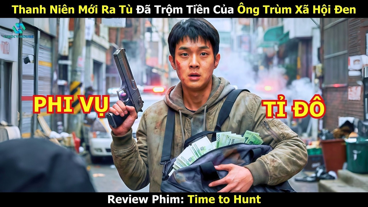 Thanh Niên Mới Ra Tù Đã Thực Hiện Phi Vụ Trộm Tiền Của Ông Trùm Xã Hội Đen - Review Phim Hàn