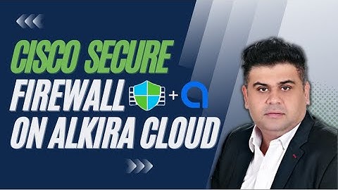 Cisco Secure Firewall 7.3 Release - Firewall Threat Defense on Alkira Cloud