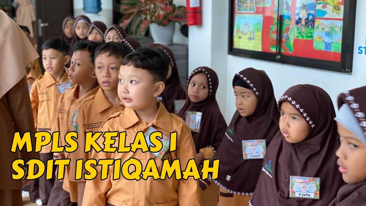 MPLS Kelas 1 SDIT Istiqamah YPAIT Balikpapan