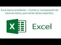 6. Excel para contadores- Contar.si- registros repetidos, en dos bases de datos