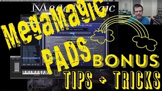 MegaMagic PADS Bonus Tips & Patch Making