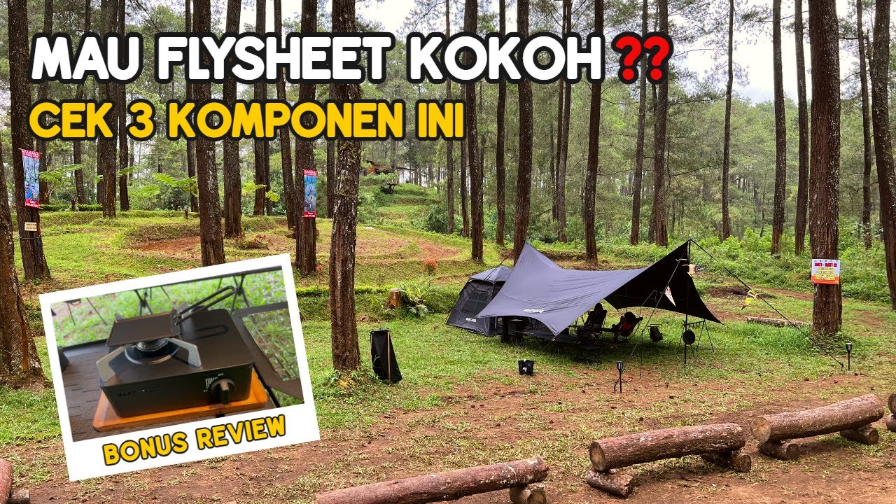 Mendirikan Flysheet Kuat dan Kokoh | Review Kompor Outing Cassette Oven Blackdeer