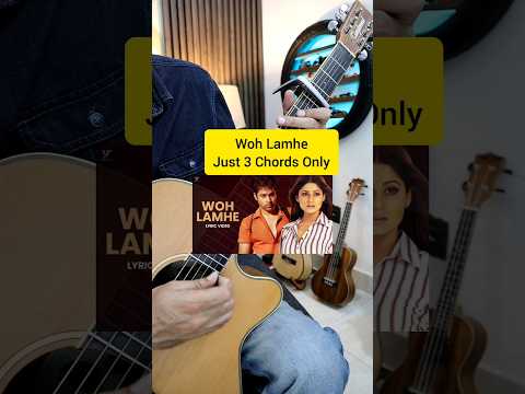 Woh Lamhe - Atif Aslam - Just 3 Chords Only - Play Full Song - Beginners Hit Song #shorts