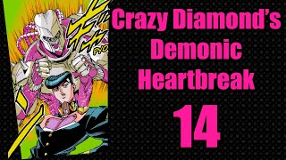 The Final Battle? - Crazy Diamonds Demonic Heartbreak #14 Review
Going over the fourteenth chapter of Crazy Diamonds Demonic Heartbreak, the prequel to Part 4 starring Josuke and Hol Horse.
Thumbnail art colored by: https://twitter.com/jolouyne
Patreon: https://www.patreon.com/hamonbeat
Join The Discord: https://discord.gg/7yhX9FGrRV
Follow me on Twitter: https://twitter.com/HamonBeat
Songs Used:
Intro: Crazy My Beat - Coda
Stardust Man Appears
Mystic The Final Battle? - Crazy Diamonds Demonic Heartbreak #14 Review