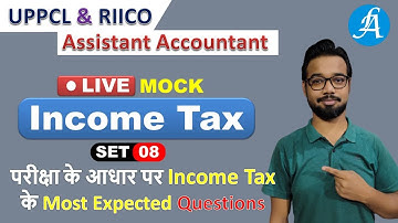 #Income Tax Set - 8 ||  #UPPCL & #RIICO Assistant Accountant || By Vikash Anand @Lakshya Academy