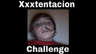 Xxxtentacion Challenge Compilation | Part 2