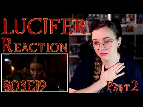 Lucifer Reaction 3x19 Part 2 - YouTube