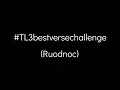 TonyLon3ly (feat. Ruodnoc) #TL3bestversechallenge
